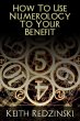 How To Use Numerology To Your Benefit... - Bild 1