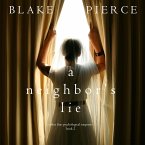 A Neighbor's Lie (A Chloe Fine Psychological Suspense Mystery—Book 2) (MP3-Download)