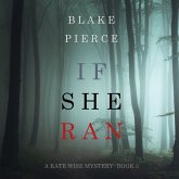 If She Ran (A Kate Wise Mystery—Book 3) (MP3-Download)