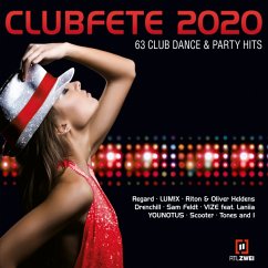 Clubfete 2020 (63 Club Dance & Party Hits) - Diverse