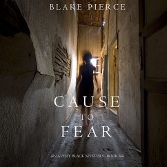 Cause to Fear (An Avery Black Mystery—Book 4) (MP3-Download) - Pierce, Blake