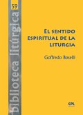 El sentido espiritual de la liturgia (eBook, ePUB)