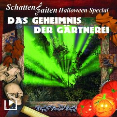 Schattensaiten Special Edition 02 – Das Geheimnis der Gärtnerei (MP3-Download) - Behnke, Katja