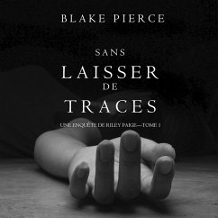Sans Laisser de Traces (Une Enquête de Riley Paige - Tome 1) (MP3-Download) - Pierce, Blake