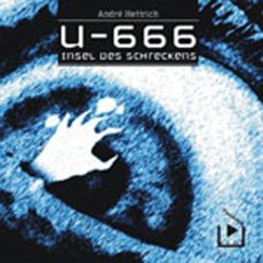 U666 Teil 02 - Insel des Schreckens (MP3-Download) - Hettrich, André