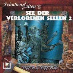 Schattensaiten 9 - See der verlorenen Seelen 2 (MP3-Download) - Behnke, Katja