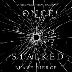 Once Stalked (A Riley Paige Mystery—Book 9) (MP3-Download) - Pierce, Blake