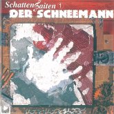 Schattensaiten 01 - Der Schneemann (MP3-Download)