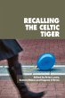 Recalling the Celtic Tiger (eBook, ePUB) - Bild 1