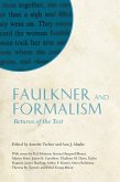 Faulkner and Formalism (eBook, ePUB)