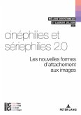 Cinéphilies et sériephilies 2.0 (eBook, ePUB)