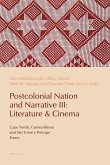 Postcolonial Nation and Narrative III: Literature & Cinema (eBook, ePUB)