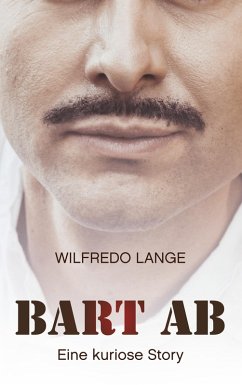 Bart ab (eBook, ePUB) - Lange, Wilfredo