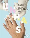 Unhas: cuidados, embelezamento, mercado de trabalho (eBook, ePUB)