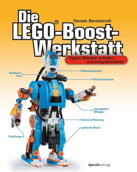 Die LEGO®-Boost-Werkstatt (eBook, PDF) von Daniele Benedettelli - Portofrei  bei bücher.de