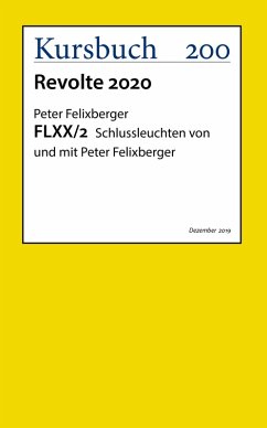 FLXX 2   Schlussleuchten von und mit Peter Felixberger (eBook, ePUB) - Felixberger, Peter