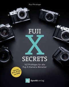 Fuji-X-Secrets (eBook, PDF) - Pfirstinger, Rico