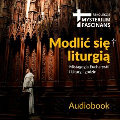 Mysterium fascinans 2018 - Modlić się liturgią (MP3-Download) - Lyricist, Various