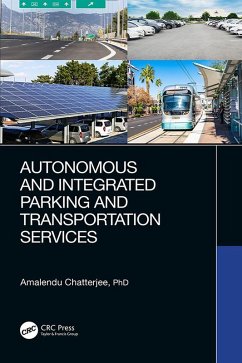 Autonomous and Integrated Parking and Transportation Services (eBook, PDF) - Chatterjee, Amalendu