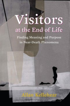 Visitors at the End of Life (eBook, ePUB) - Kellehear, Allan