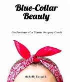 Blue-Collar Beauty (eBook, ePUB)