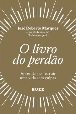 O livro do perdão (eBook, ePUB) - Marques, José Roberto