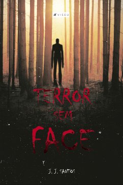 O terror sem face (eBook, ePUB) - Santos, J. J.