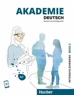 Akademie Deutsch A2+. Band 2 - Intesivlehrwerk mit Audios online - Schmohl, Sabrina;Schenk, Britta;Bleiner, Sandra