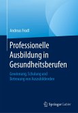 Professionelle Ausbildung in Gesundheitsberufen