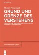 Grund und Grenze des Verstehens - Bild 1