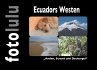 Ecuadors Westen - Bild 1