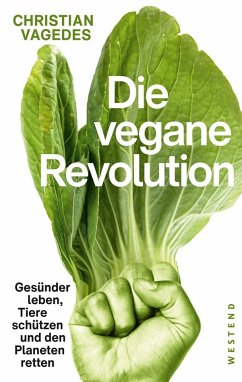 Die vegane Revolution - Vagedes, Christian