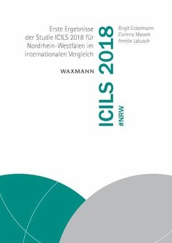 ICILS 2018 #NRW - Eickelmann, Birgit;Massek, Corinna;Labusch, Amelie