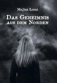 Das Geheimnis aus dem Norden