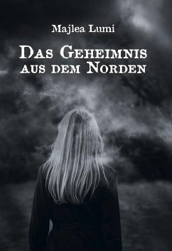 Das Geheimnis aus dem Norden - Lumi, Majlea