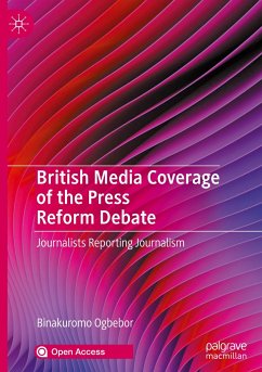 British Media Coverage of the Press Reform Debate - Ogbebor, Binakuromo