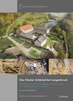 Das Kloster Schöntal bei Langenbruck - Schmaedecke, Felicia