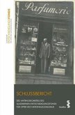 Schlussbericht des Antragskomitees des Allgemeinen Entschädigungsfonds für Opfer des Nationalsozialismus