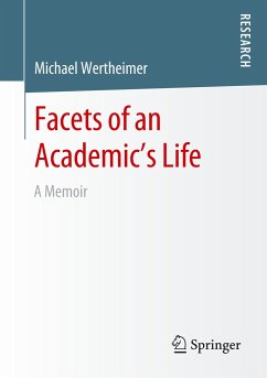 Facets of an Academic¿s Life - Wertheimer, Michael