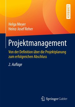 Projektmanagement - Meyer, Helga;Reher, Heinz-Josef