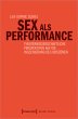 Sex als Performance - Bild 1