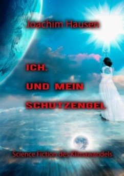 Ich. Und mein Schutzengel Ich. Und mein Schutzengel