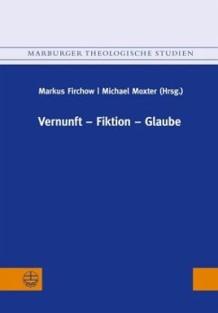 Vernunft - Fiktion - Glaube