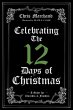 Celebrating The 12 Days of Christmas... - Bild 1