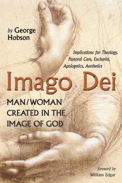 Imago Dei: Man/Woman Created in the Image of God (eBook, ePUB)