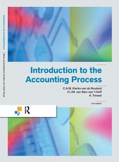 Introduction to the Accounting Process (eBook, ePUB) - Klerks-van de Nouland, C. A. M.; Sten-van 't Hoff, H. J. M van; Tressel, A.