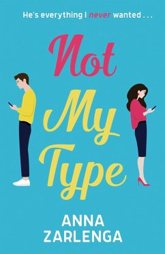 Not My Type (eBook, ePUB) - Zarlenga, Anna