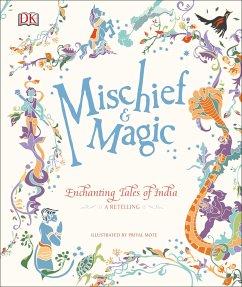 Mischief & Magic: Enchanting Tales of India - DK