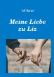 Meine Liebe zu Liz - Bild 1