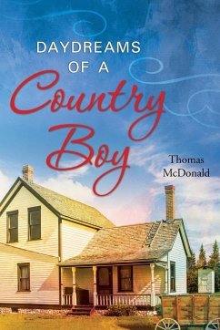 Daydreams of a Country Boy - McDonald, Thomas